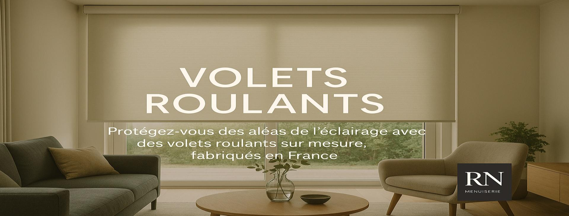 fabricant et installateur sur mesure : Volet roulant sur mesure Agen