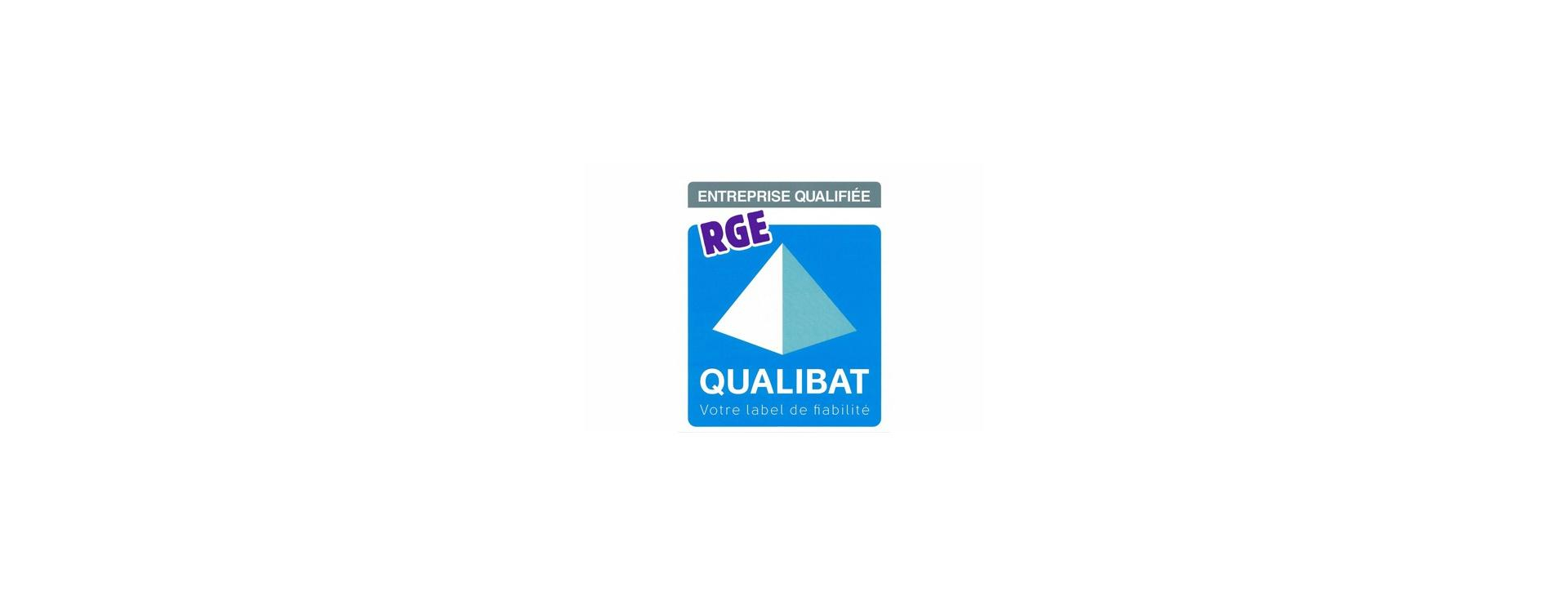 fabricant et installateur sur mesure : CERTIFICATION RGE QUALIBAT